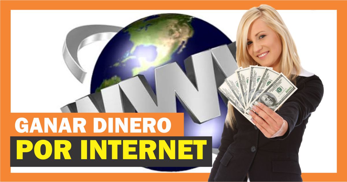 Formas de ganar dinero por internet